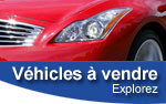 Explorez nos v&eacute;hicules &agrave; vendre